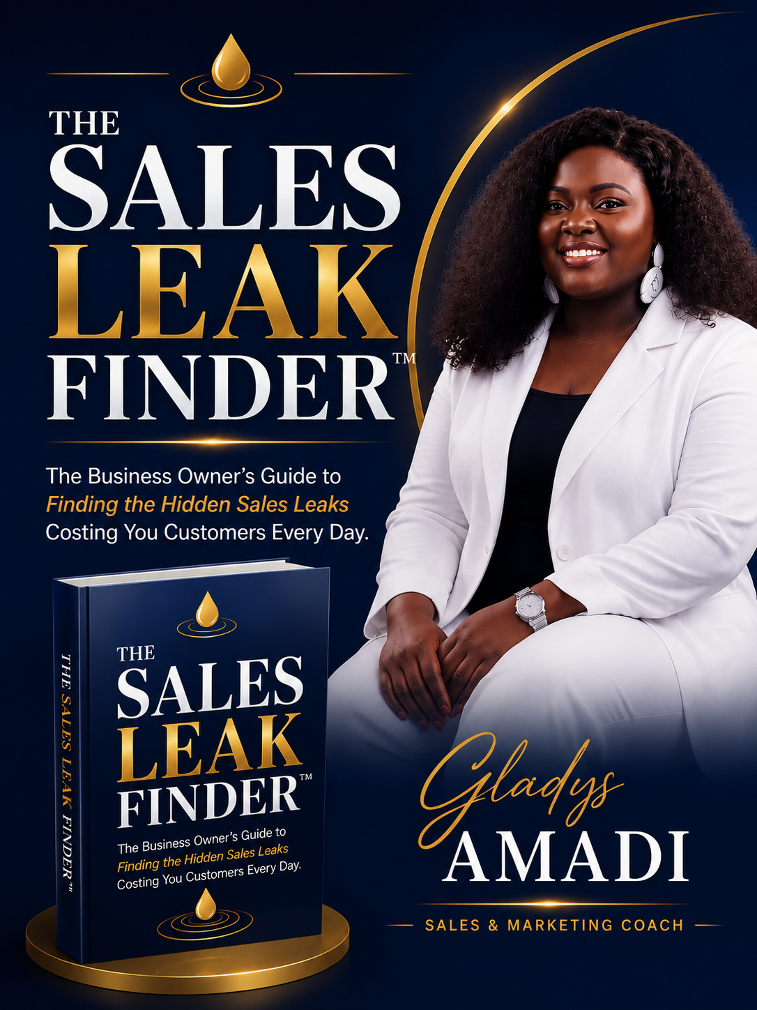 The Sales Leak Finder by Gladys Amadi